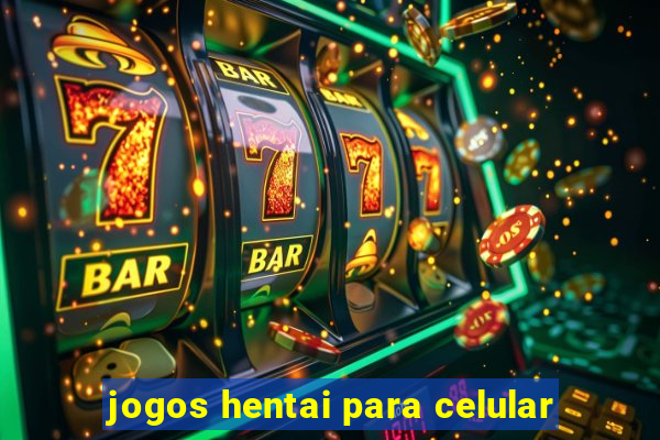 jogos hentai para celular